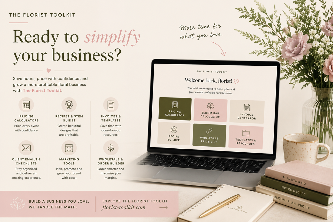 The Florist Toolkit I Wish I Had When I Started My Floral Business